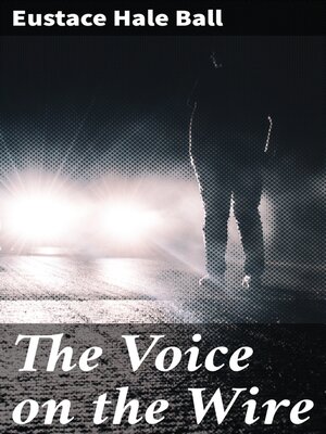 cover image of The Voice on the Wire